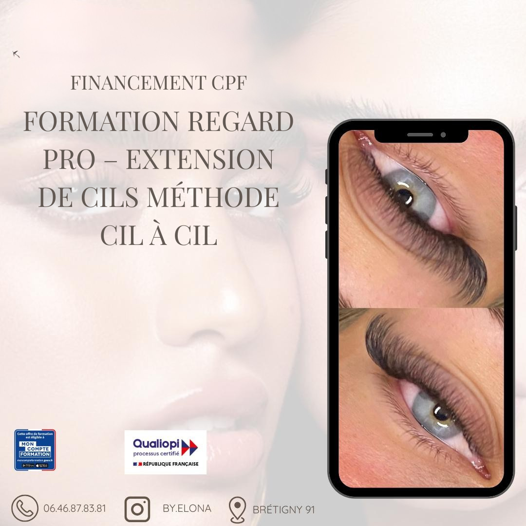 Formation Regard Pro – Extension de cils méthode Cil à Cil (CPF)